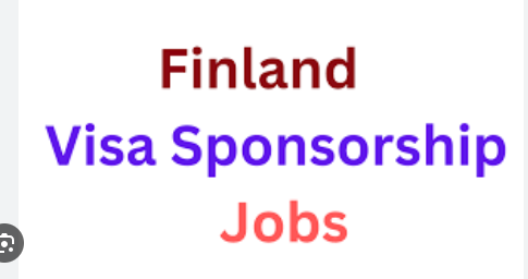 Latest Visa Sponsorship Jobs in Finland 2025 – Apply Now